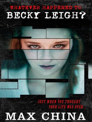 cover image of Whatever Happened to Becky Leigh? a Short Story